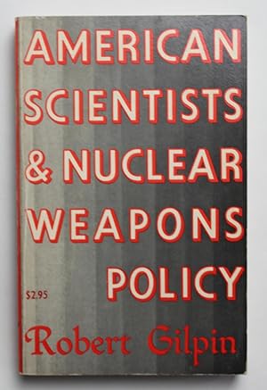 American Scientists & Nuclear Weapons Policy