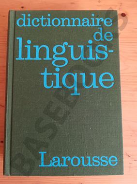 Dictionnaire de Linguistique