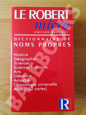 Le Robert Micro. Dictionnaire de noms propres