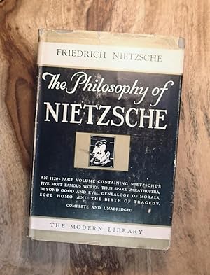 THE PHILOSOPHY OF NIETZSCHE