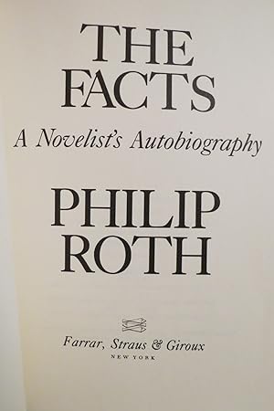 THE FACTS A Novelist's Autobiography (DJ Protected by a Clear, Acid-Free Mylar Cover)
