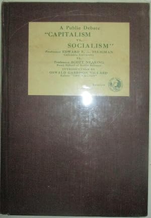 A Public Debate "Capitalism vs. Socialism." (Cover title)