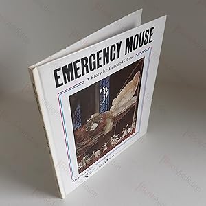Emergency Mouse (Signed by author and illustrator)