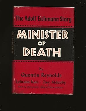 Minister of Death: The Adolf Eichmann Story (Signed)