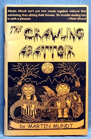 The Crawling Abattoir, A Twilight Tale