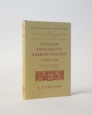 English Diplomatic Administration 1259-1339. Oxford Historical Monographs