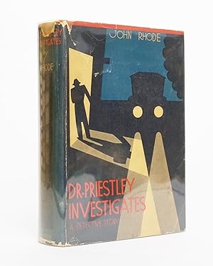 Dr. Priestley Investigates. A Detective Story