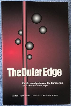 The Outer Edge: Classic Investigations of the Paranormal