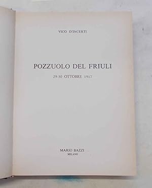Pozzuolo del Friuli. 29-30 ottobre 1917.