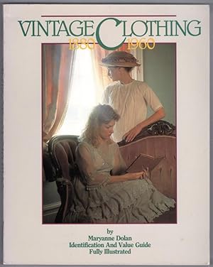 Vintage Clothing 1880-1960: Identification and Value Guide