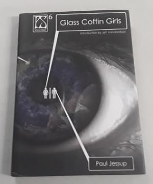Glass Coffin Girls (SIGNED Limited Edition) Copy "N" of 100