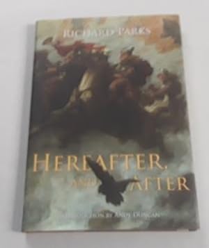 Hereafter, and after (SIGNED Limited Edition) Copy "N" of 300