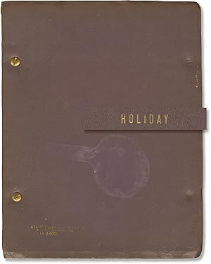 Holiday (Original script for the 1973 production of the 1928 play)
