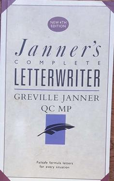 Janner's Complete Letterwriter: Failsafe Formula Letters for Every Situation