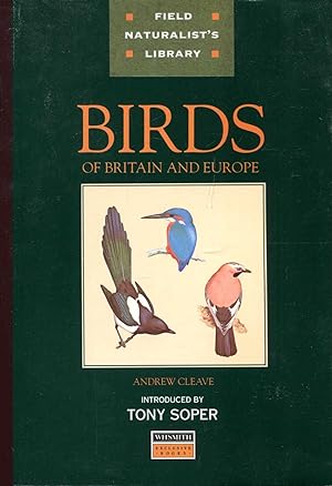 Field Naturalist's Library : Birds of Britian and Europe