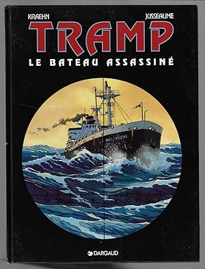 Tramp - Tome 3 - Le bateau assassiné (French Edition)