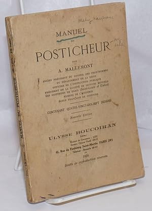 Manuel du Posticheur, contenant quatre-vingt-dix-sept dessins. Nouvelle edition