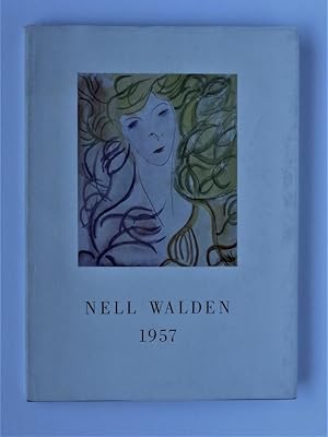 Nell Walden. Bilder und Gedichte