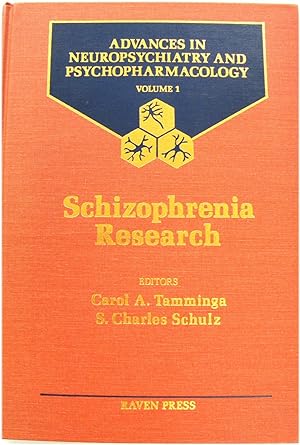 Advances in Neuropsychiatry and Psychopharmacology, Volume 1: Schizophrenia Research