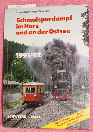 Schmalspurdampf im Harz und an der Ostsee 1991/92