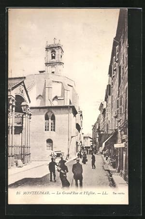 Carte postale Montelimar, La Grand Rue et l'Eglise