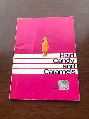 HARD CANDY AND CARAMELS