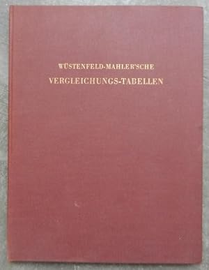 Wüstenfeld-Mahler'sche Vergleichungs-Tabellen zur muslimischen und iranischen Zeitrechnung mit Ta...