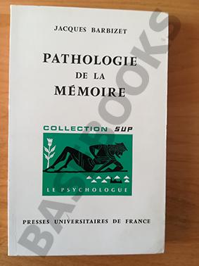 Pathologie de la Mémoire