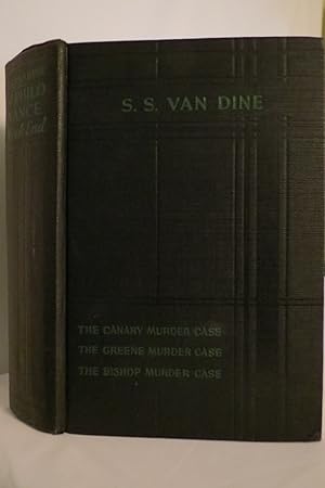 A PHILO VANCE WEEK-END Containing Three Mystery Novels: the "Canary" Murder Case, the Greene Murd...