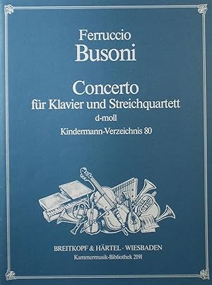 Concerto fur Klavier und Streichquartett (Kindermann-Verzeichnis 80), Piano Score and Parts