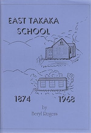 East Takaka School 1874 1968