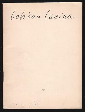 Bohdan Lacina 1948. Title from colophon: Texty FrantiÅ¡ka Halase, Zdenka Lorence, Ludvíka Kundery...