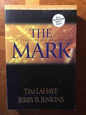The Mark: The Beast Rules the World (Left Behind No. 8)