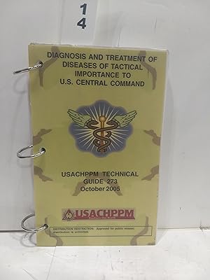 Diagnosis and Treatment of Diseases of Tactical Importance to U.S. Central Command