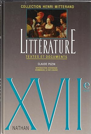 Littérature : XVIIe siècle, collection henri mitterand (French Edition)