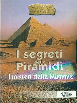 I segreti delle piramidi