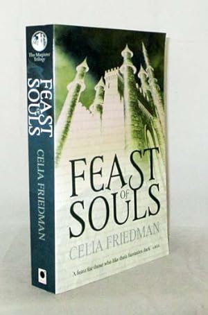 Feast of Souls. The Magister Trilogy: Book 1