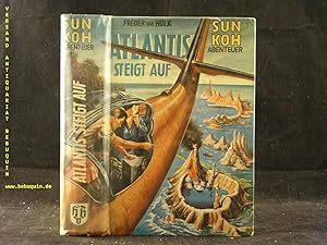 Atlantis steigt auf. Abenteuer-Roman.