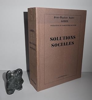 Solutions sociales. Présenté et annoté par François REY et Jean-Luc PINOL. La digitale. 1979.