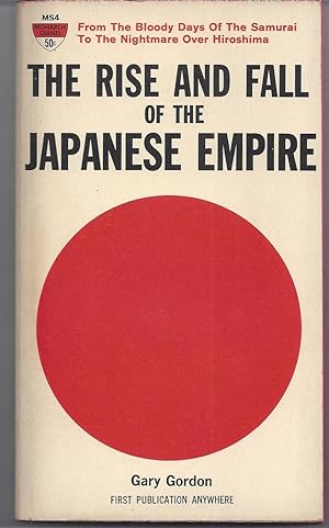 The Rise and Fall of the Japanese Empire