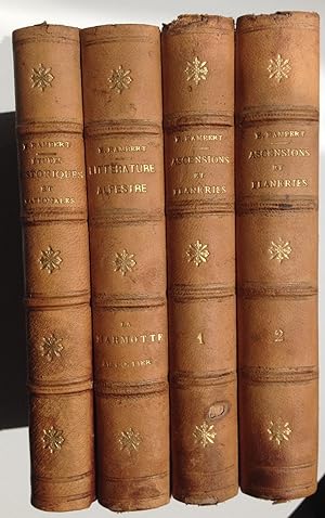 Quatre volumes: Ascensions et flâneries I et II; Littérature alpestre - La marmotte au collier; E...