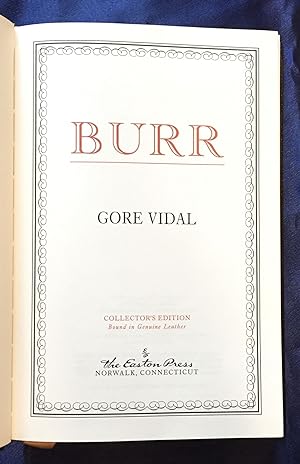 BURR; Collector's Edition Bound in Genuine Leather