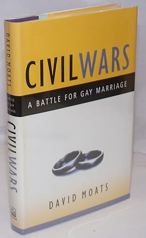 Civil Wars: a battle for gay marriage