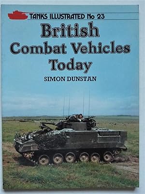 British Combat Vehicles Today.