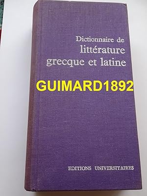 Dictionnaire de littérature grecque et latine