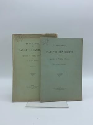 Le rivelazioni di Fausto Benedetti sopra il Museo di Villa Giulia e la stampa estera. Fascicolo I...