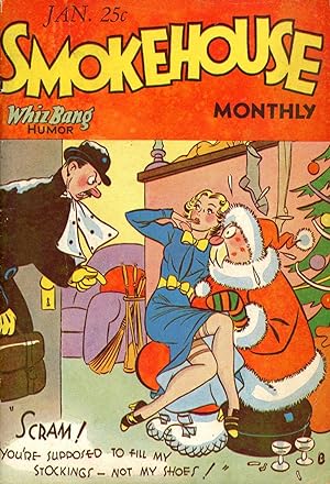Smokehouse Monthly, Vol. 14, No. 109; A Mirthful Melange of Humor and Verse for Scallawags, Guzzl...