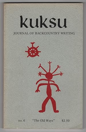 Kuksu : Journal of Backcountry Writing 6 (The Old Ways, 1977)
