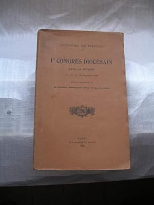 DIOCESE DE MENDE , 1er CONGRES DIOCESAIN TENU A MENDE ( 17 AU 20 SEPTEMBRE 1908 )