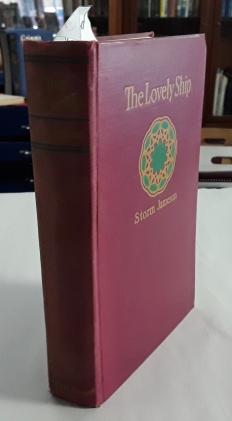 The Lovely Ship (SIGNED First Edition) 1927